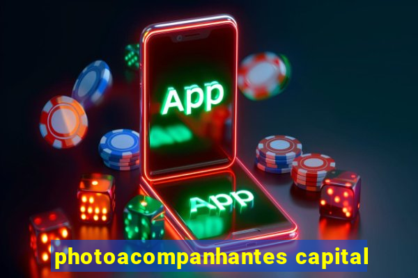 photoacompanhantes capital